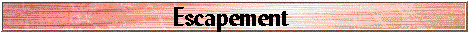 Escapement
