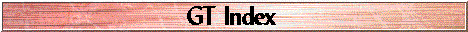 GT Index
